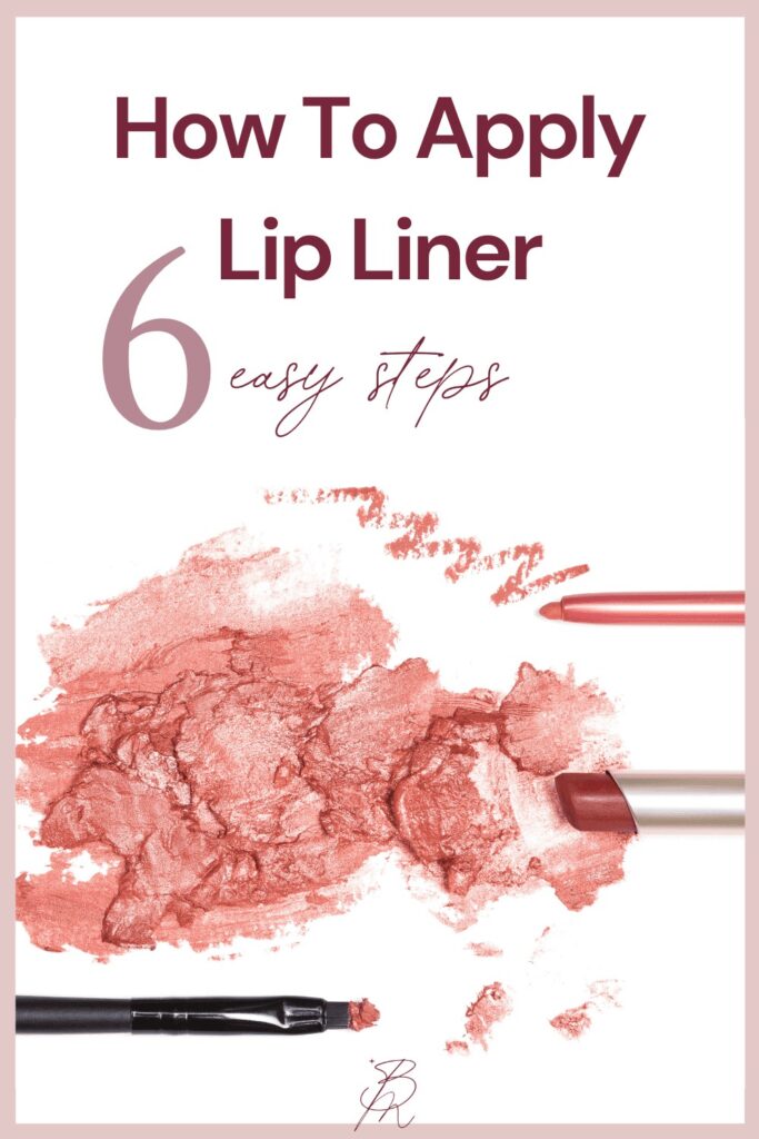 How To Apply Lip Liner