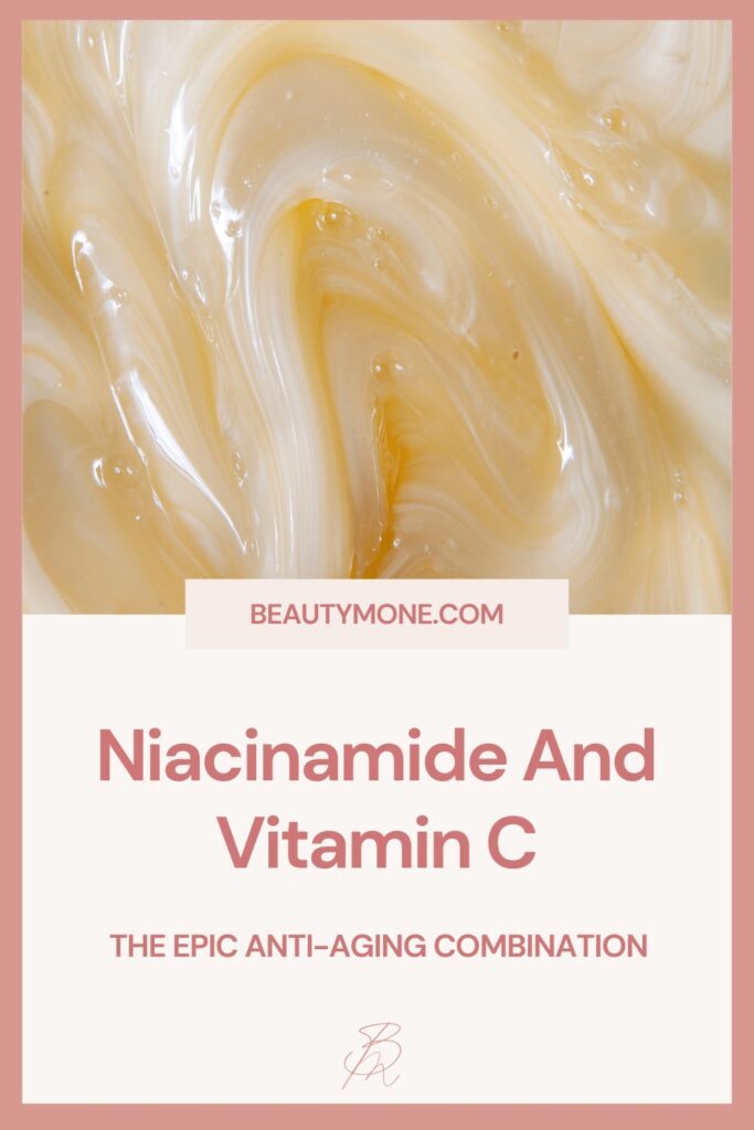 Niacinamide And Vitamin C