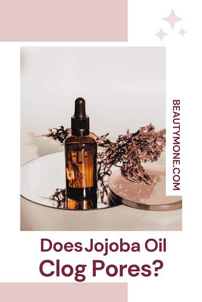 Does Jojoba Oil Clog Pores