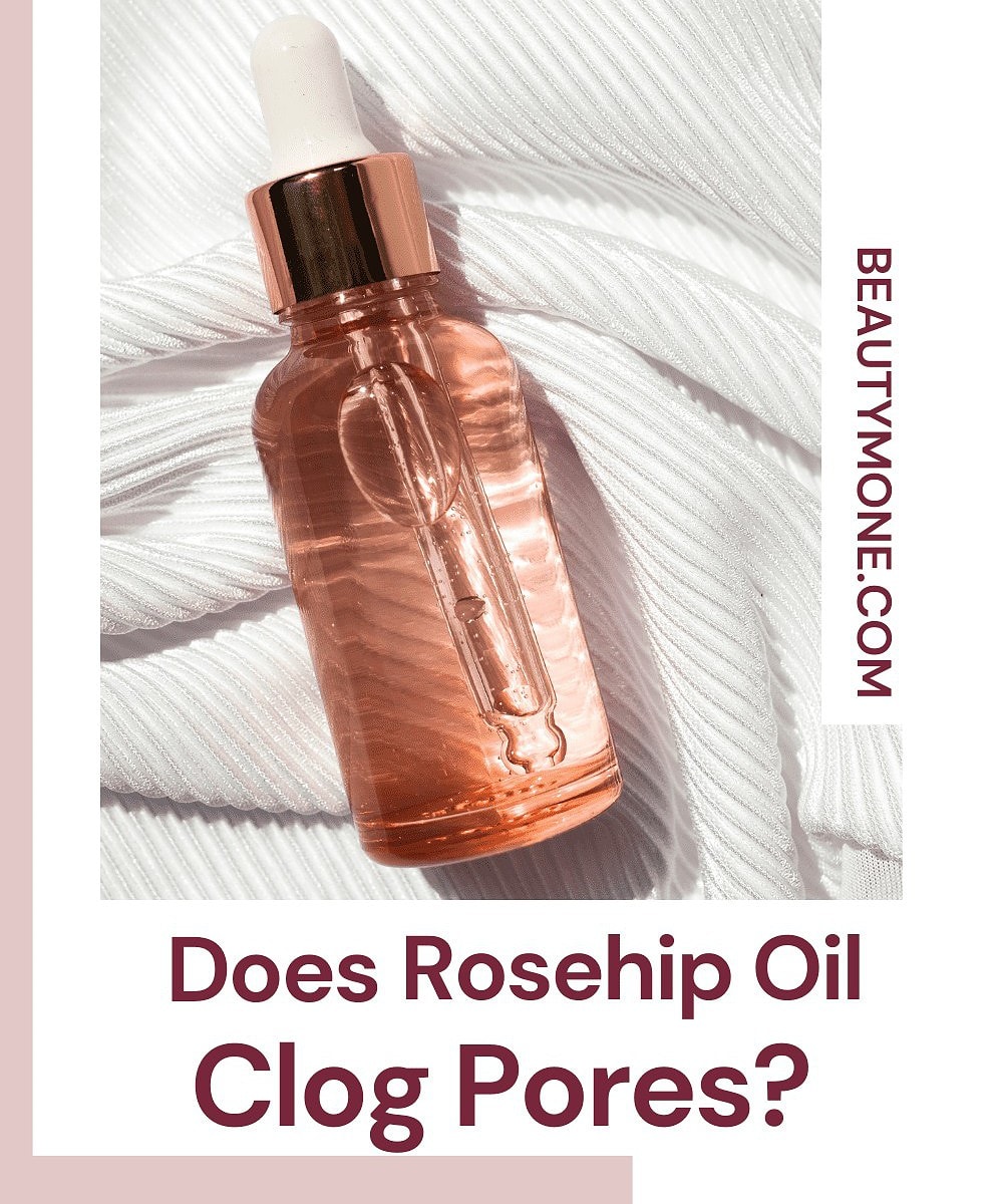 Does Rosehip Oil Clog Pores