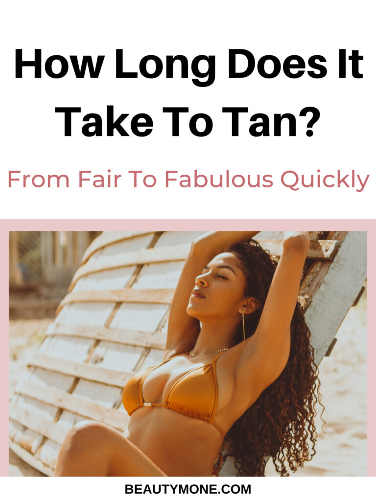 How Long Does It Take To Tan