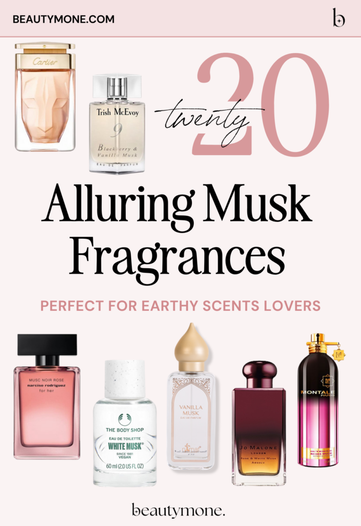 Top 20 Musk Fragrances You Should Try